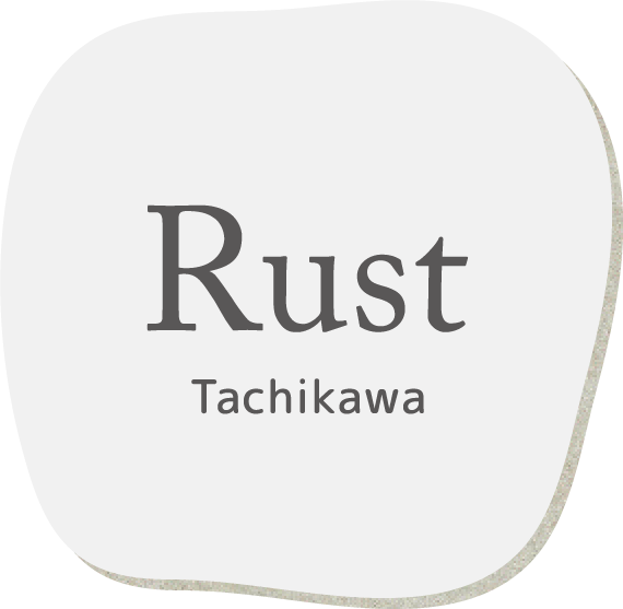 Rust TACHIKAWA
